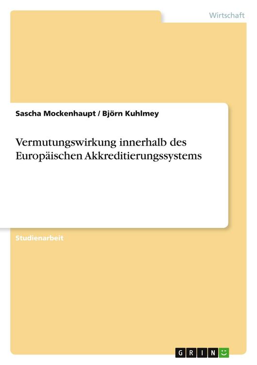Produktbild: Vermutungswirkung innerhalb des Europ&auml;ischen Akkreditierungssystems