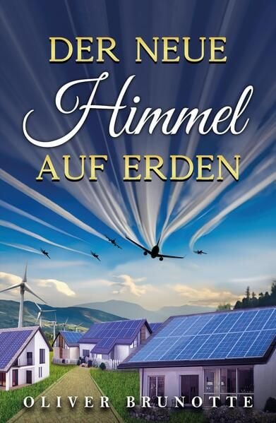 Produktbild: Der neue Himmel auf Erden