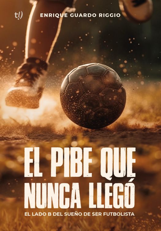 Produktbild: El pibe que nunca lleg&oacute;