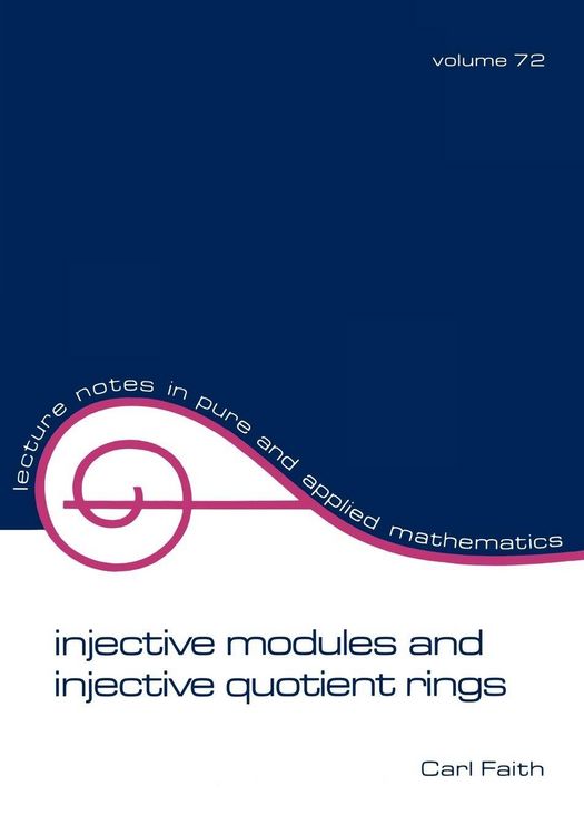 Produktbild: Injective Modules and Injective Quotient Rings