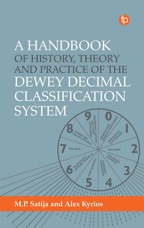 Produktbild: A Handbook of History, Theory and Practice of the Dewey Decimal Classification System