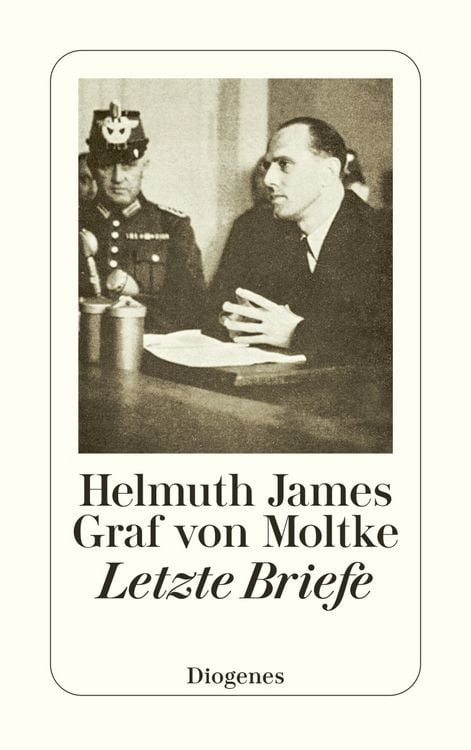 Bild vom Artikel Letzte Briefe vom Autor Helmuth James Graf Moltke