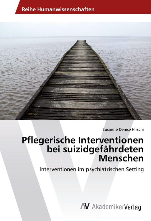 Produktbild: Pflegerische Interventionen bei suizidgef&auml;hrdeten Menschen