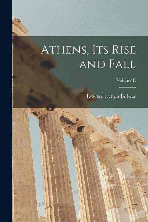Produktbild: Athens, Its Rise and Fall; Volume II