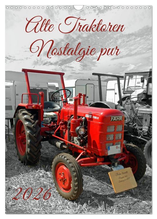 Produktbild: Alte Traktoren Nostalgie pur (Wandkalender 2026 DIN A3 hoch), CALVENDO Monatskalender