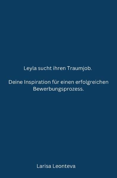 Produktbild: Deine Inspiration f&uuml;r einen erfolgreichen Bewerbungsprozess.