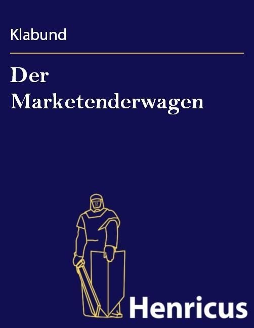 Produktbild: Der Marketenderwagen