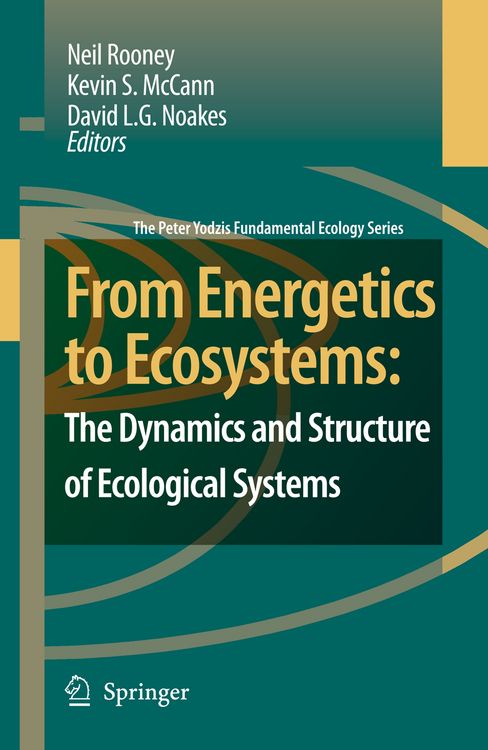 Produktbild: From Energetics to Ecosystems: The Dynamics and Structure of Ecological Systems