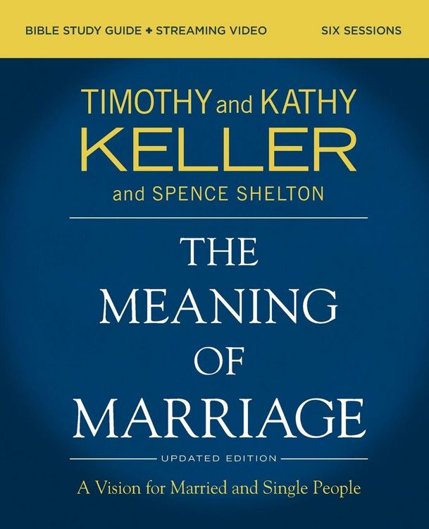 Produktbild: The Meaning of Marriage Bible Study Guide Plus Streaming Video, Updated Edition