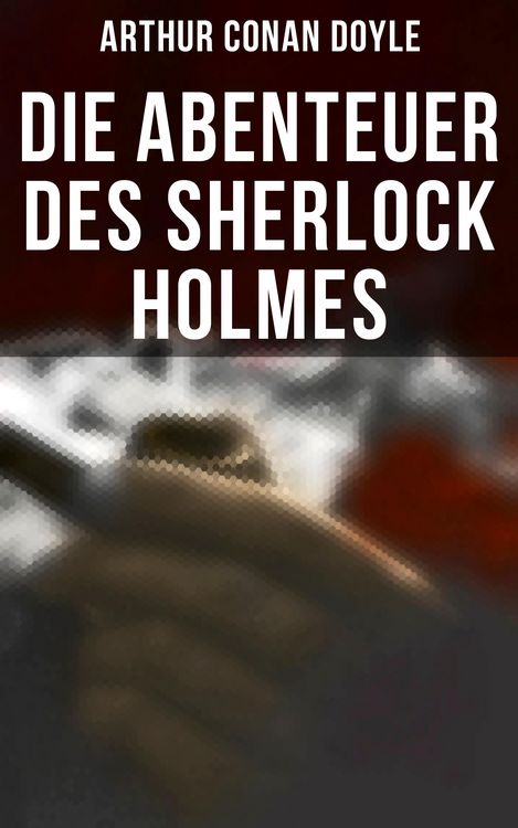 Produktbild: Die Abenteuer des Sherlock Holmes