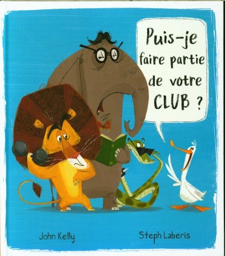 Produktbild: Puis-je faire partie de votre club ?