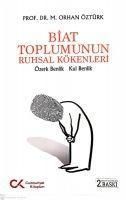 Produktbild: Biat Toplumunun Ruhsal K&ouml;kenleri