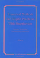 Produktbild: Numerical Methods for Elliptic Problems with Singularities: Boundary Mtds and Nonconforming Combinatn