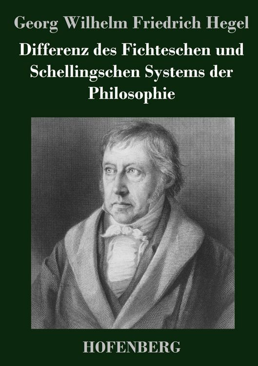 Produktbild: Differenz des Fichteschen und Schellingschen Systems der Philosophie