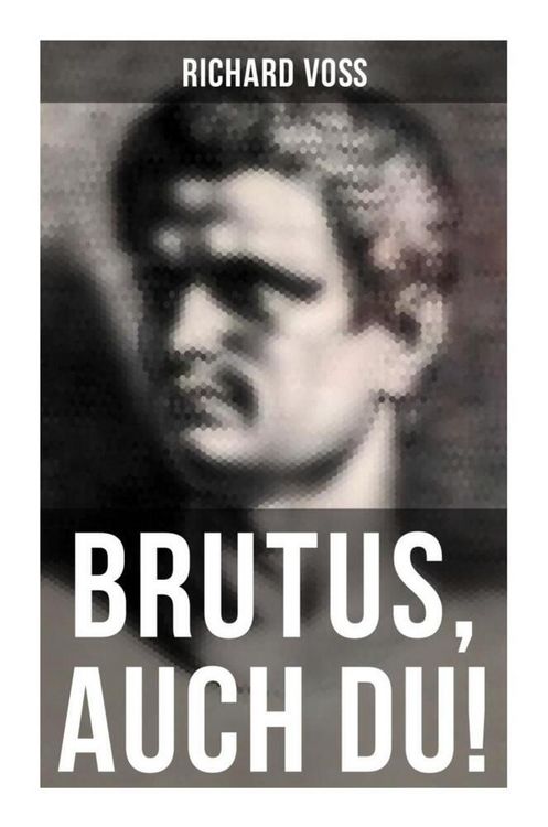 Produktbild: Brutus, auch Du!