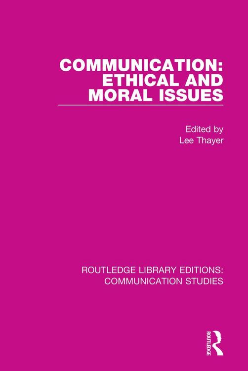 Produktbild: Communication: Ethical and Moral Issues