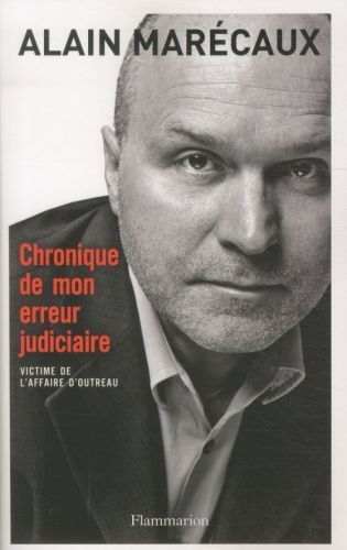 Produktbild: Chronique de mon erreur judiciaire: victime de l'affaire d'Outreau