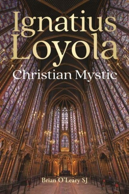Produktbild: Ignatius Loyola - Christian Mystic