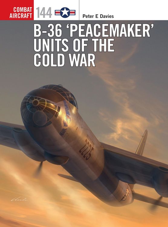 Produktbild: B-36 'Peacemaker' Units of the Cold War