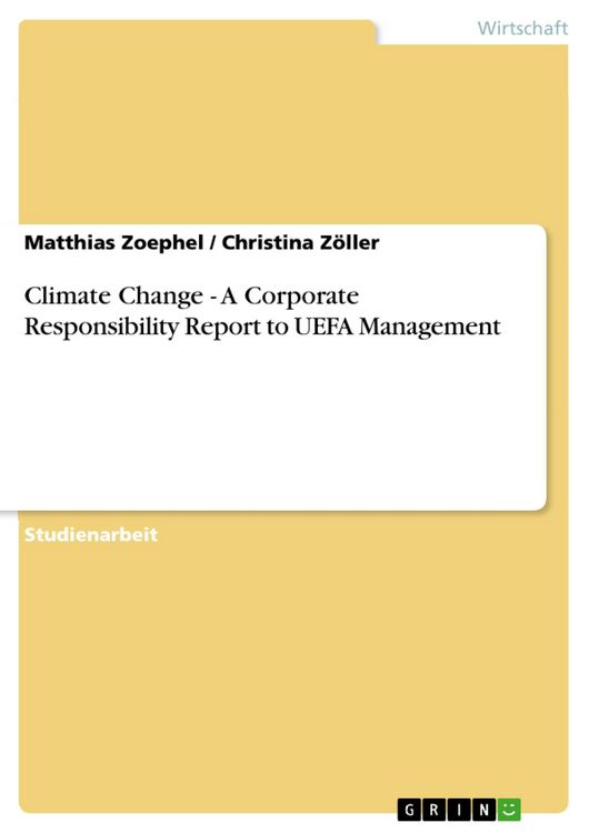 Produktbild: Climate Change - A Corporate Responsibility Report to UEFA Management