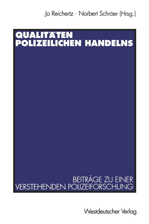 Produktbild: Qualit&auml;ten polizeilichen Handelns