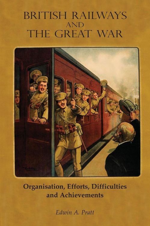 Produktbild: British Railways and the Great War Volume 1
