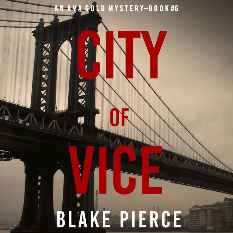 Produktbild: City of Vice (An Ava Gold Mystery&mdash;Book 6)