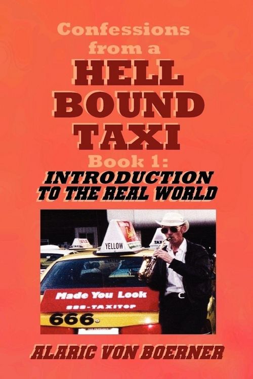 Produktbild: Confessions from a Hell Bound Taxi, BOOK 1