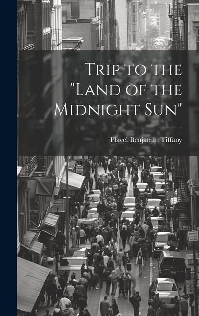 Produktbild: Trip to the "Land of the Midnight Sun"
