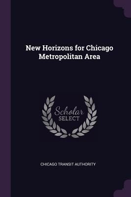 Produktbild: New Horizons for Chicago Metropolitan Area