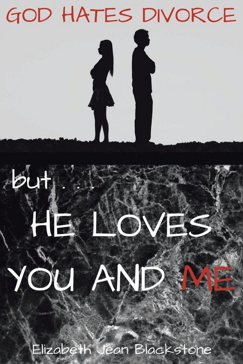 Produktbild: God Hates Divorce but... He Loves You and Me