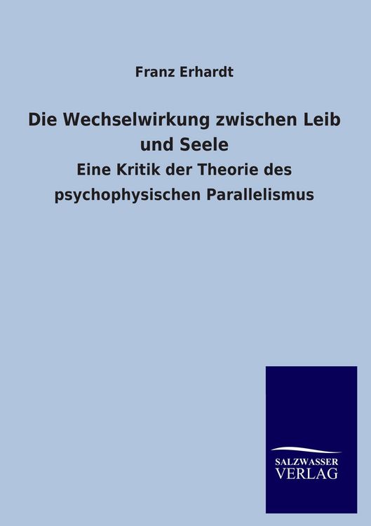 Produktbild: Die Wechselwirkung zwischen Leib und Seele