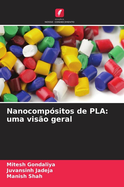 Produktbild: Nanocomp&oacute;sitos de PLA: uma vis&atilde;o geral