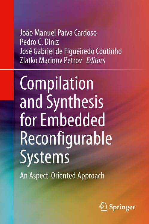 Produktbild: Compilation and Synthesis for Embedded Reconfigurable Systems