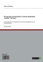 Produktbild: Die Sprache Carl Sternheims in seinem b&uuml;rgerlichen Lustspiel 'Die Hose'