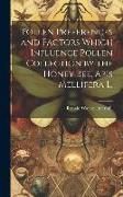 Produktbild: Pollen Preferences and Factors Which Influence Pollen Collection by the Honey Bee, Apis Mellifera L.