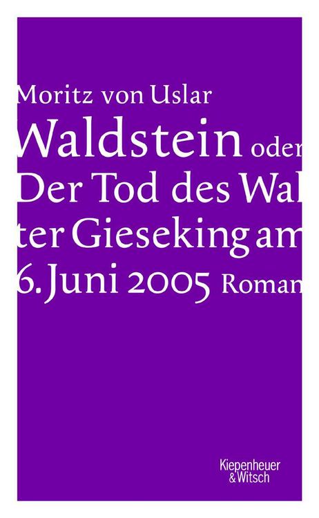 Produktbild: Waldstein oder Der Tod des Walter Gieseking am 6. Juni 2005