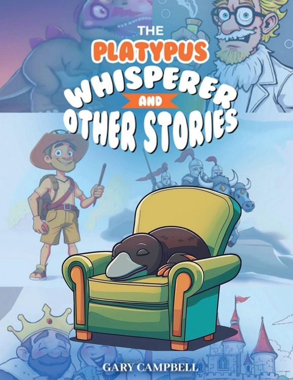 Produktbild: The Platypus Whisperer And Other Stories