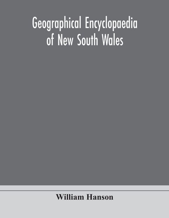 Produktbild: Geographical Encyclopaedia Of New South Wales