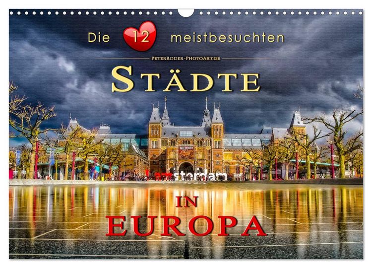 Produktbild: Die 12 meistbesuchten St&auml;dte in Europa (Wandkalender 2026 DIN A3 quer), CALVENDO Monatskalender