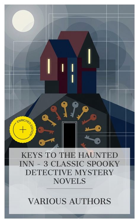 Produktbild: Keys to the Haunted Inn - 3 Classic Spooky Detective Mystery Novels