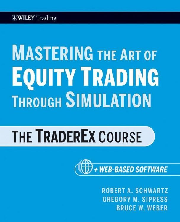 Produktbild: Mastering the Art of Equity Trading Through Simulation