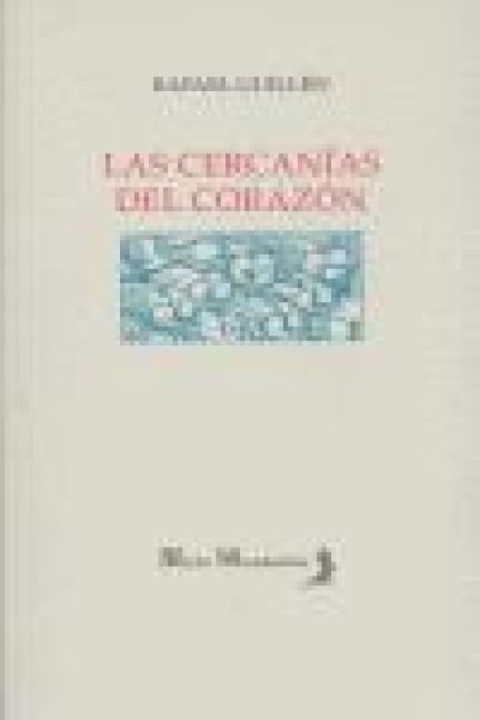 Produktbild: Las cercan&iacute;as del coraz&oacute;n