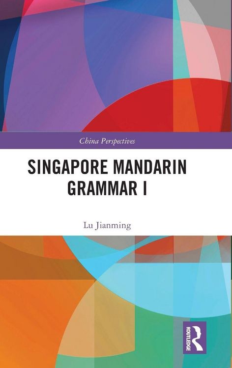Produktbild: Singapore Mandarin Grammar I