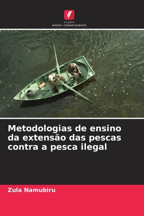 Produktbild: Metodologias de ensino da extens&atilde;o das pescas contra a pesca ilegal