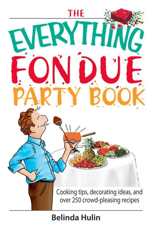 Produktbild: The Everything Fondue Party Book