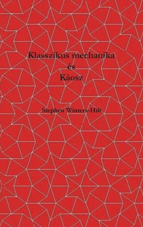 Produktbild: Klasszikus mechanika &eacute;s k&aacute;osz