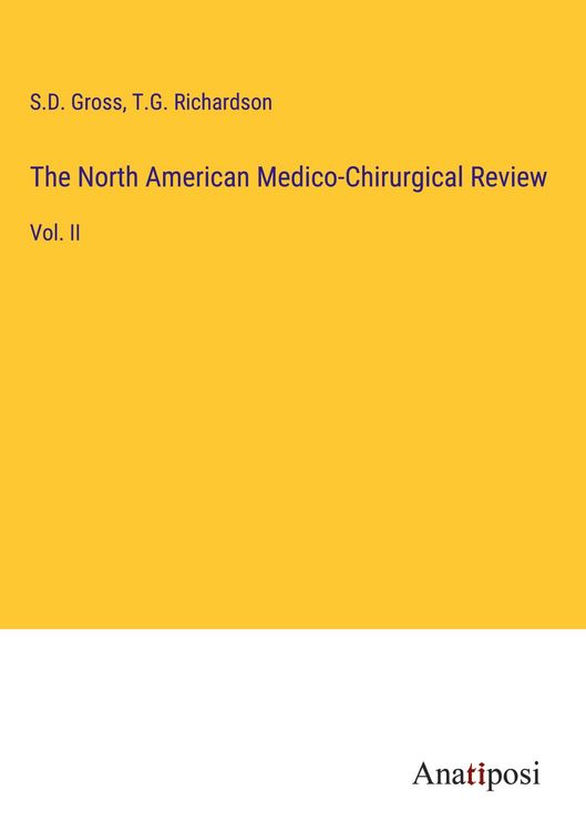Produktbild: The North American Medico-Chirurgical Review