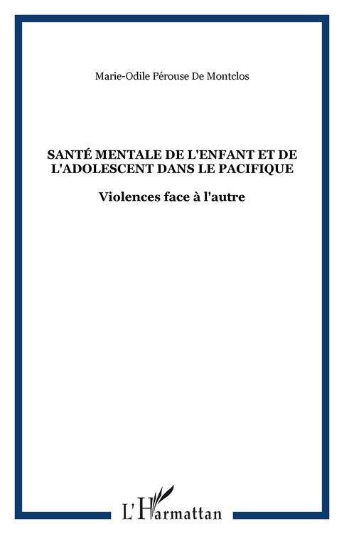 Produktbild: Sant&eacute; mentale de l'enfant et de l'adolescent dans le Pacifique