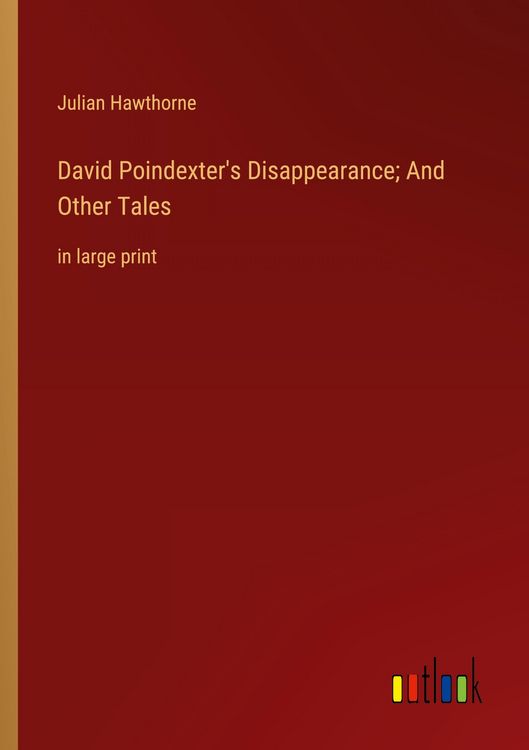 Produktbild: David Poindexter's Disappearance; And Other Tales